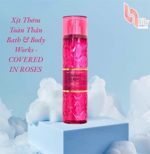Xịt Thơm Toàn Thân Bath & Body Works Covered In Roses